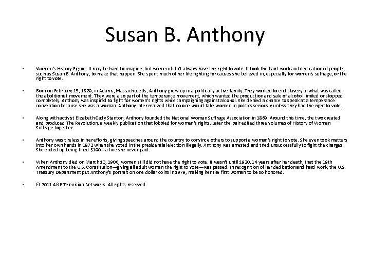 Susan B. Anthony • Women's History Figure. It may be hard to imagine, but