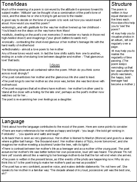 Tone/Ideas Structure Much of the meaning of a poem is conveyed by the attitude