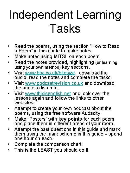 Independent Learning Tasks • Read the poems, using the section “How to Read a