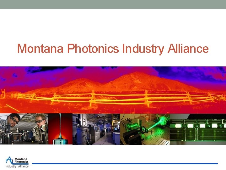 Montana Photonics Industry Alliance 