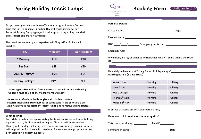  Spring Holiday Tennis Camps Booking Form Do you want your child to burn