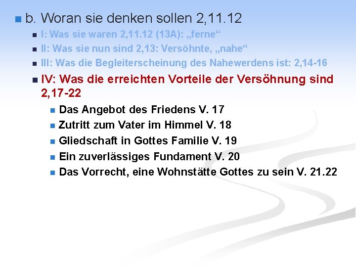 n b. Woran sie denken sollen 2, 11. 12 n n n I: Was