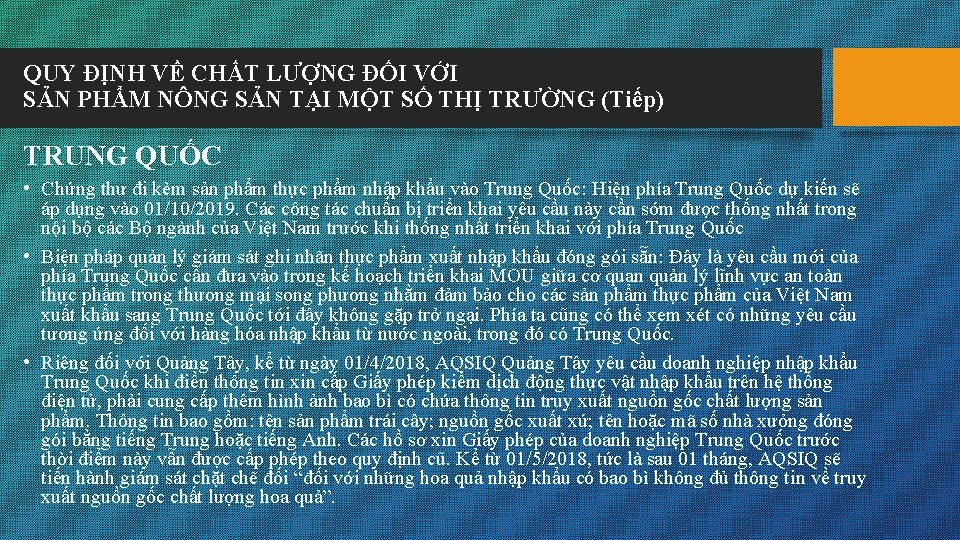 QUY ĐỊNH VỀ CHẤT LƯỢNG ĐỐI VỚI SẢN PHẨM NÔNG SẢN TẠI MỘT SỐ