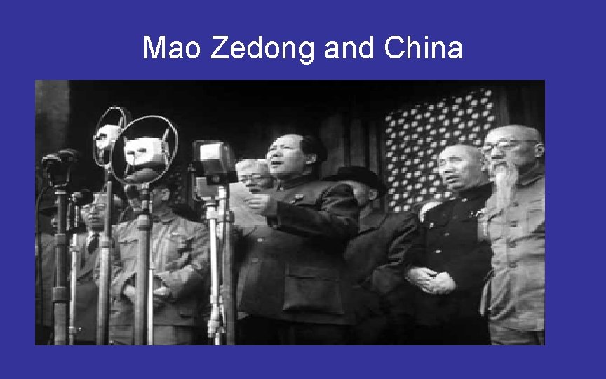 Mao Zedong and China 