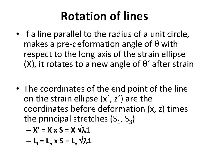 Rotation of lines • If a line parallel to the radius of a unit