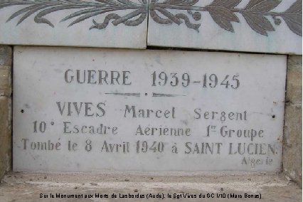 Sur le Monument aux Morts de Lasbordes (Aude), le Sgt Vives du GC I/10