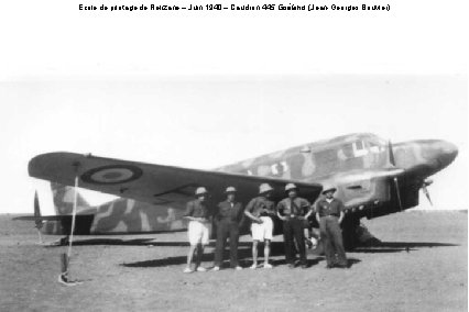 Ecole de pilotage de Relizane – Juin 1940 – Caudron 445 Goéland (Jean-Georges Bouvier)