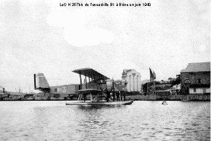 Le. O H 257 bis de l’escadrille B 1 à Bône en juin 1940
