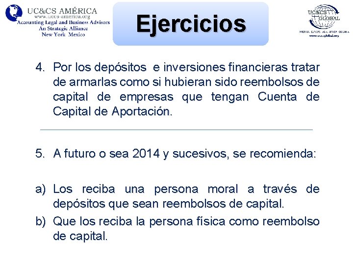 Ejercicios 4. Por los depósitos e inversiones financieras tratar de armarlas como si hubieran