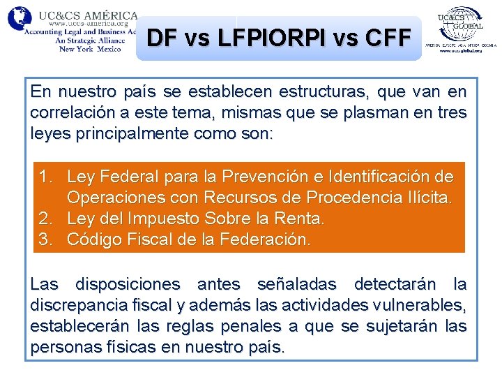 DF vs LFPIORPI vs CFF En nuestro país se establecen estructuras, que van en