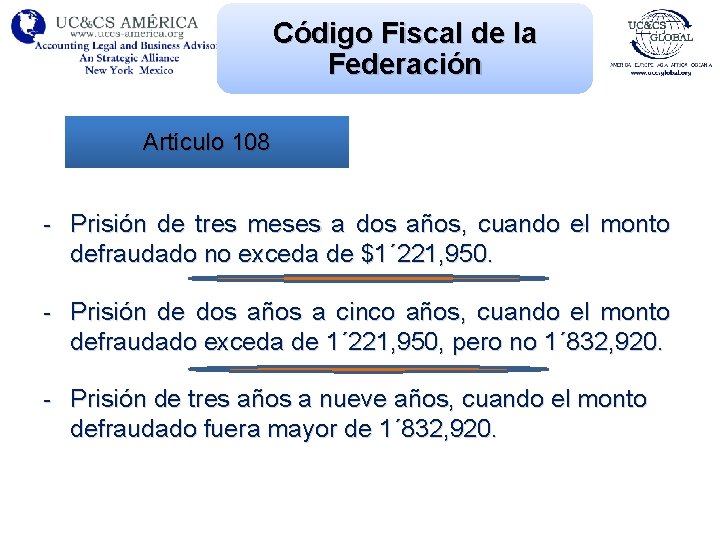 Código Fiscal de la Federación Artículo 108 - Prisión de tres meses a dos