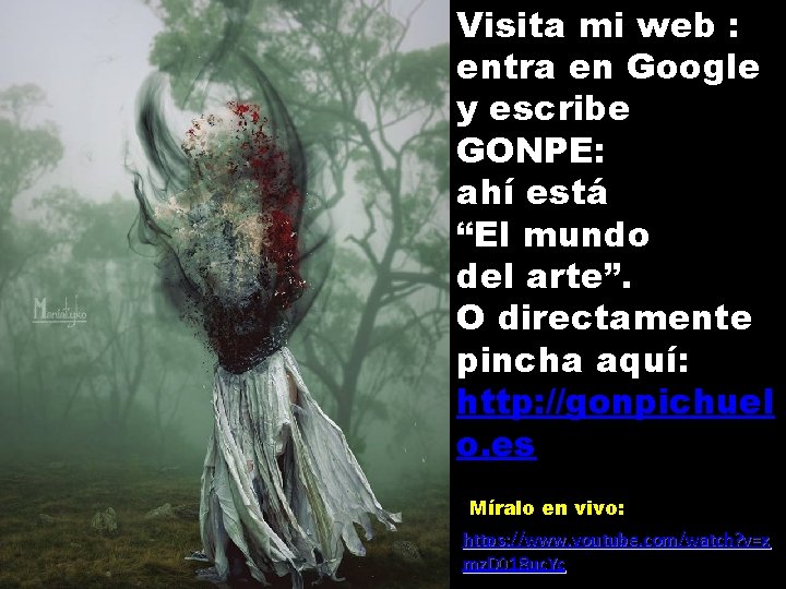 Visita mi web : entra en Google y escribe GONPE: ahí está “El mundo