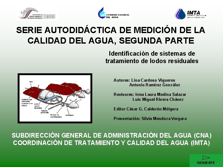 SERIE AUTODIDÁCTICA DE MEDICIÓN DE LA CALIDAD DEL AGUA, SEGUNDA PARTE Identificación de sistemas