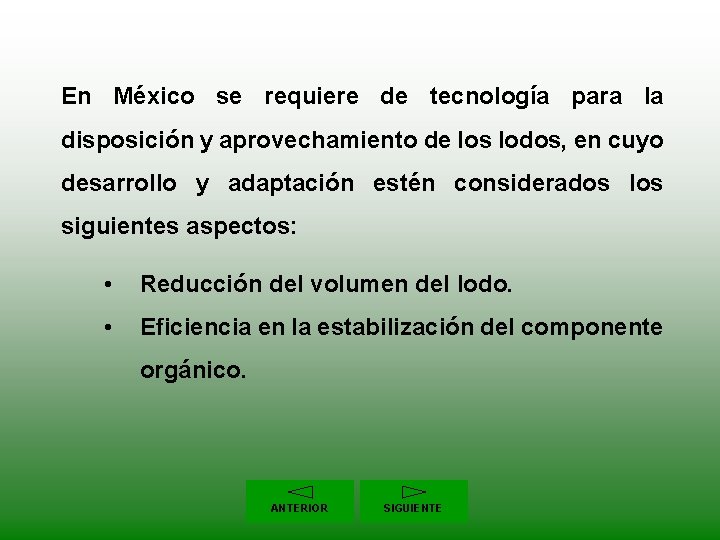 En México se requiere de tecnología para la disposición y aprovechamiento de los lodos,