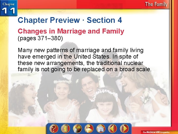 Chapter Preview · Section 4 Changes in Marriage and Family (pages 371– 380) Many