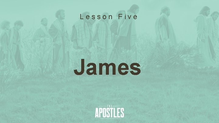 Lesson Five James 