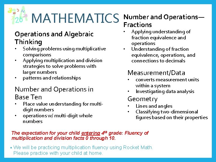 MATHEMATICS Operations and Algebraic Thinking • • • Solving problems using multiplicative comparisons Applying