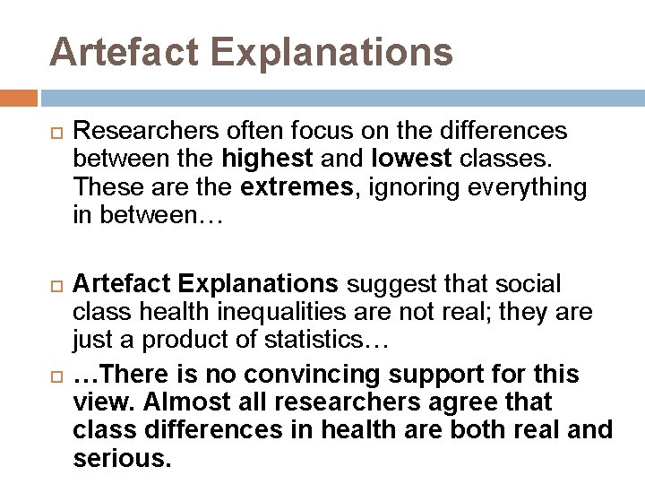 Artefact Explanations Researchers often focus on the differences between the highest and lowest classes.