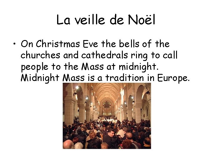 La veille de Noël • On Christmas Eve the bells of the churches and La veille de Noël • On Christmas Eve the bells of the churches and