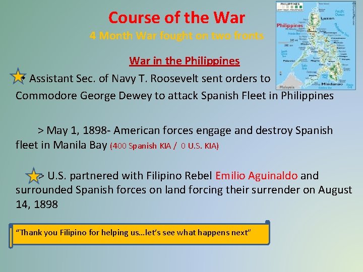 Course of the War 4 Month War fought on two fronts War in the Course of the War 4 Month War fought on two fronts War in the