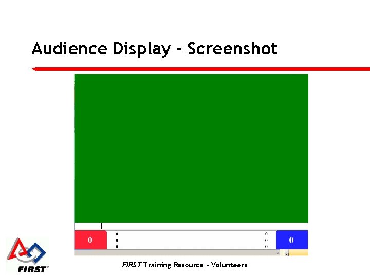 Audience Display - Screenshot FIRST Training Resource – Volunteers 