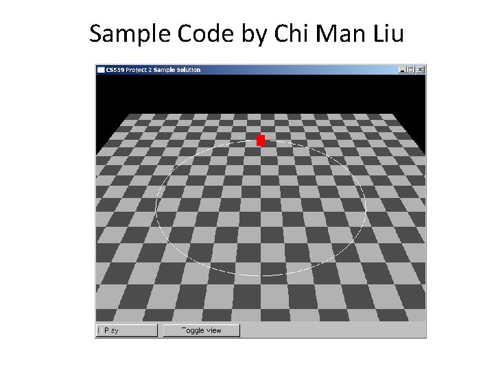 Sample Code by Chi Man Liu 