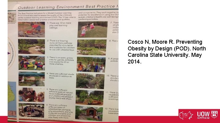 Cosco N, Moore R. Preventing Obesity by Design (POD). North Carolina State University. May