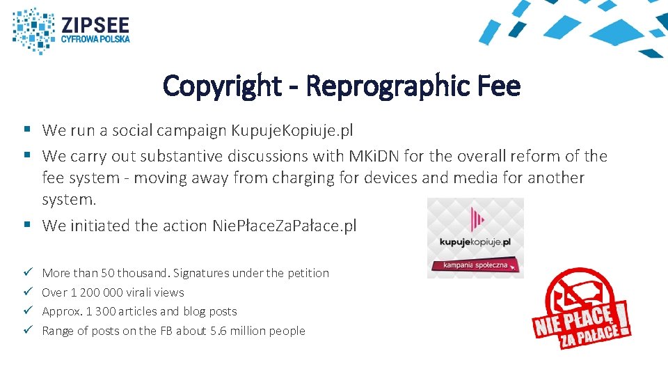 Copyright - Reprographic Fee § We run a social campaign Kupuje. Kopiuje. pl §