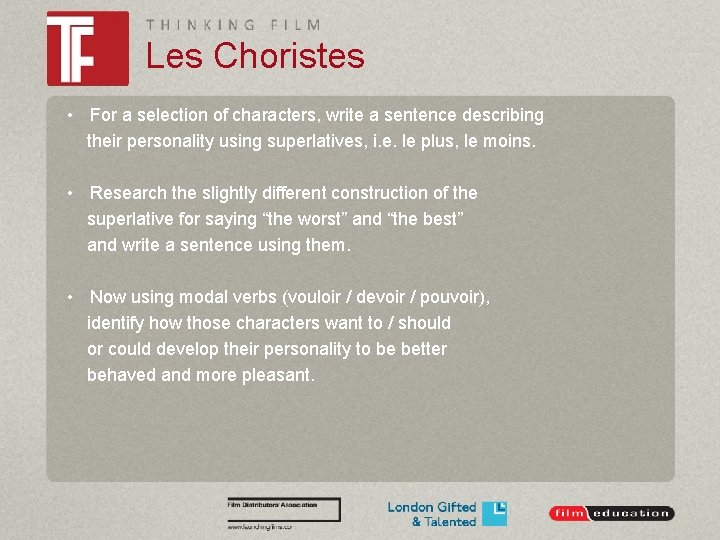 Les Choristes • For a selection of characters, write a sentence describing their personality