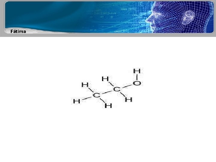 Ftima Ftima CONTENIDO Tema central Formulas qumicas Ftima