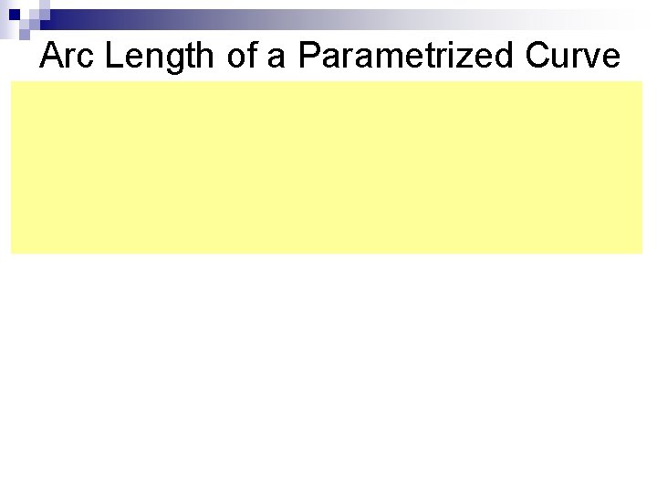 Arc Length of a Parametrized Curve 