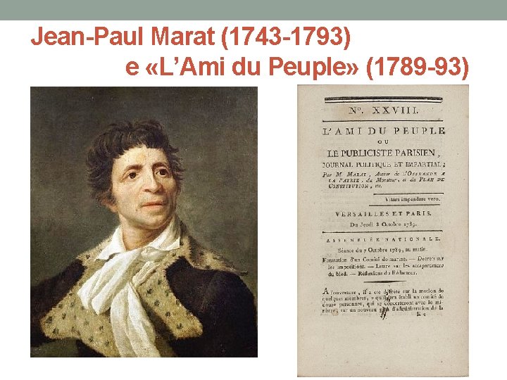 Jean-Paul Marat (1743 -1793) e «L’Ami du Peuple» (1789 -93) 