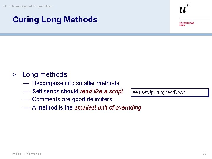 ST — Refactoring and Design Patterns Curing Long Methods > Long methods — Decompose