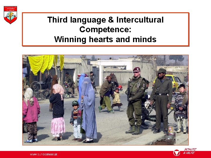 Third language & Intercultural Competence: Winning hearts and minds 
