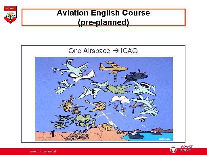 Aviation English Course (pre-planned) One Airspace ICAO 