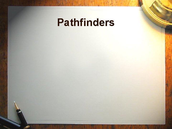 Pathfinders 