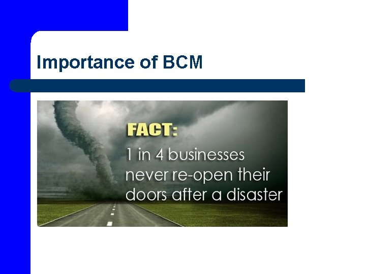Importance of BCM 