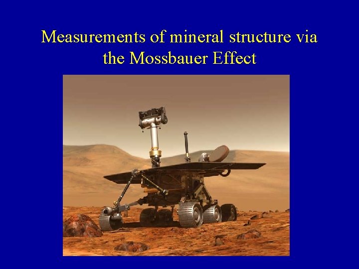 Measurements of mineral structure via the Mossbauer Effect 