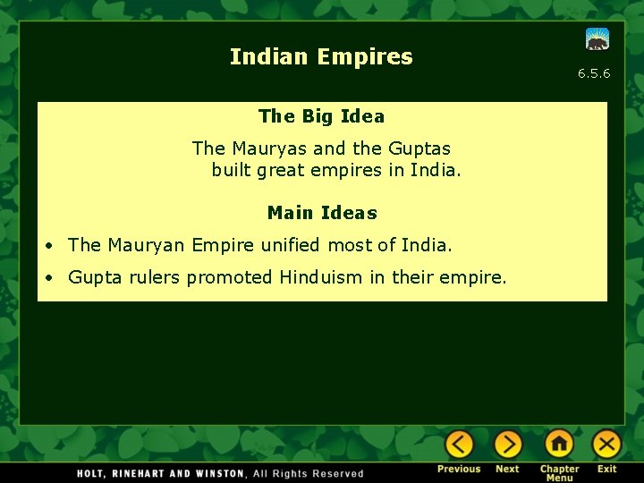 Indian Empires The Big Idea The Mauryas and the Guptas built great empires in