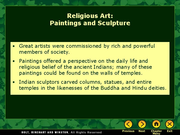 Religious Art: Paintings and Sculpture • Great artists were commissioned by rich and powerful