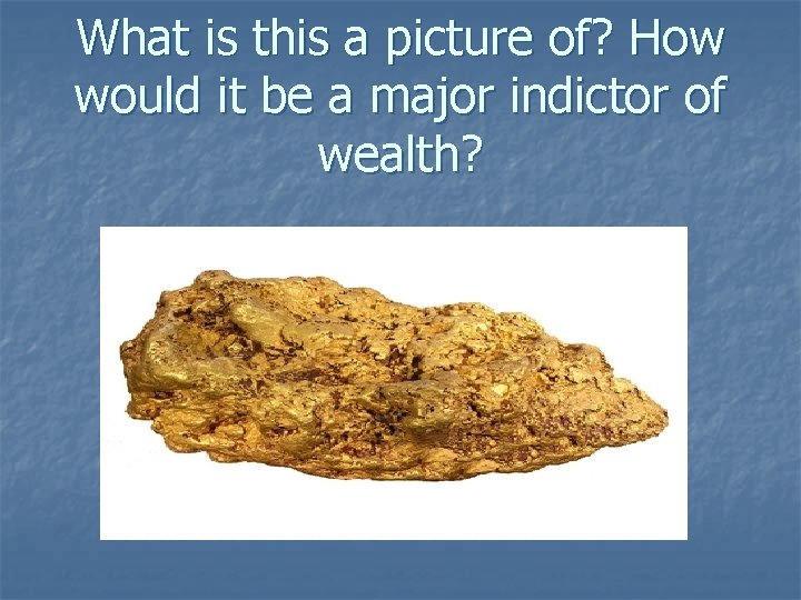 What is this a picture of? How would it be a major indictor of