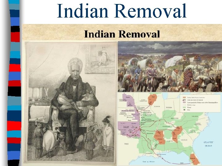 Indian Removal 