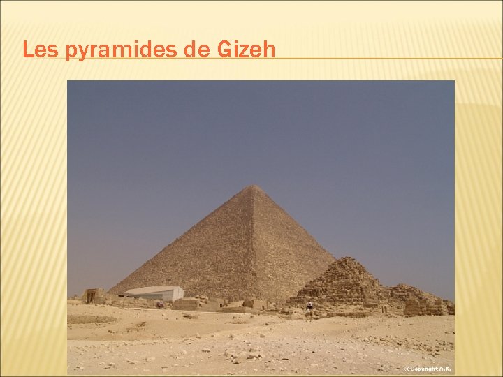 Les pyramides de Gizeh 