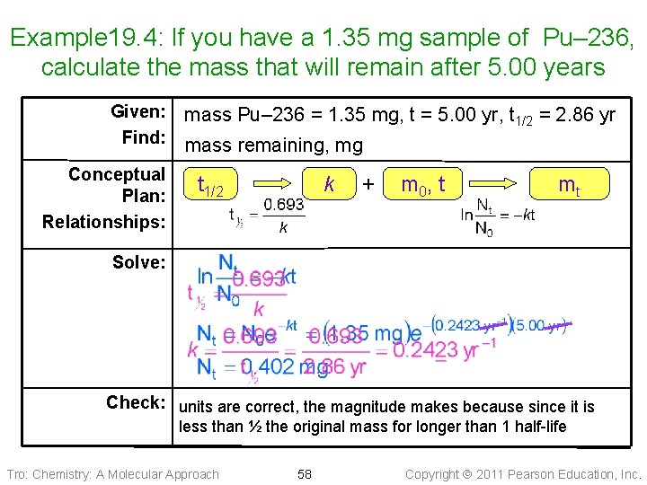 Example 19. 4: If you have a 1. 35 mg sample of Pu– 236,