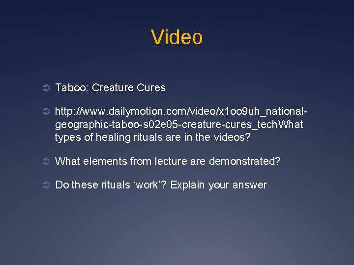 Video Ü Taboo: Creature Cures Ü http: //www. dailymotion. com/video/x 1 oo 9 uh_national-