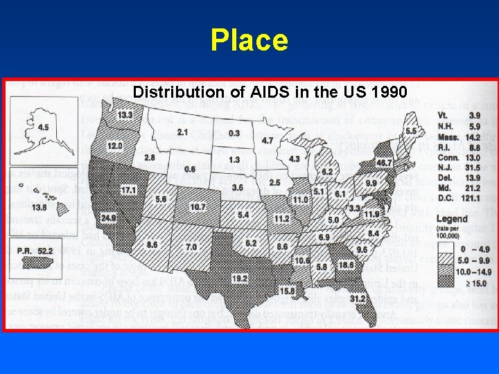 Place Distribution of AIDS in the US 1990 
