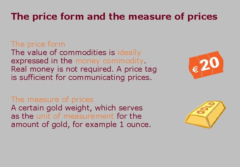 The price form and the measure of prices The price form The value of