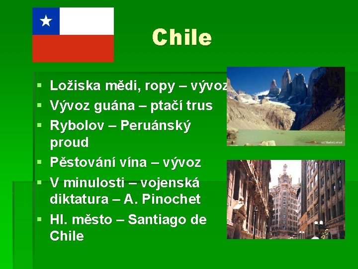 Chile § Ložiska mědi, ropy – vývoz § Vývoz guána – ptačí trus §