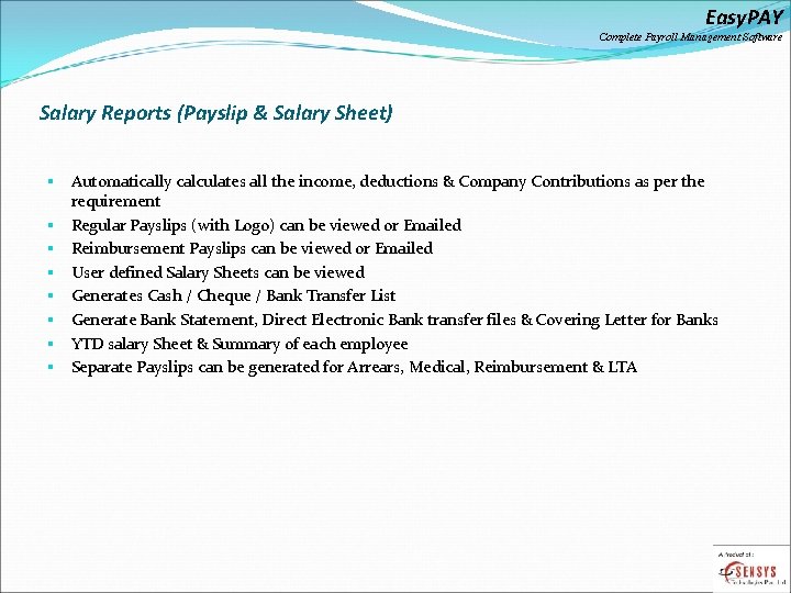 Easy. PAY Complete Payroll Management Software Salary Reports (Payslip & Salary Sheet) § §