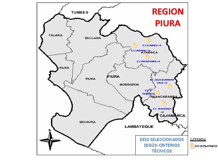 REGION PIURA C. S AYABACA I-4 C. S LAGUNAS I-4 C. S PACAIPAMPA I-4